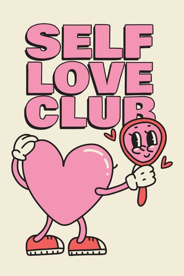 The Self Love Club – Mirror Moments & Heartfelt Vibes